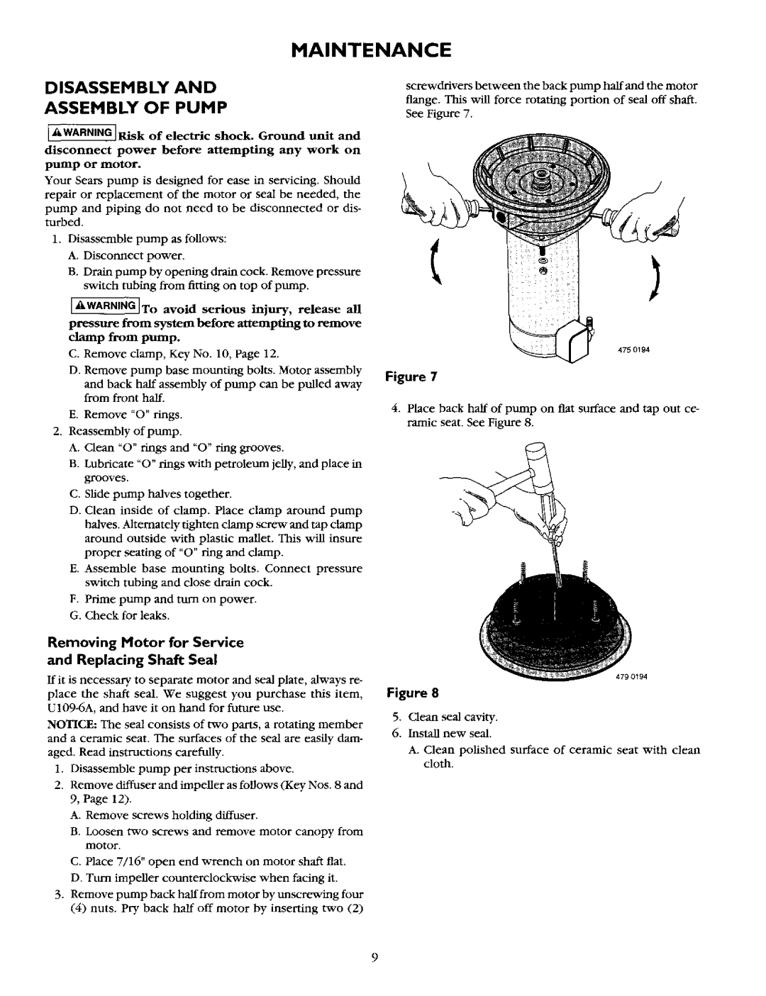 Sears 390.2521 owner manual Disassembly Assembly of Pump, Removing Motor for Service Replacing Shaft Seal 