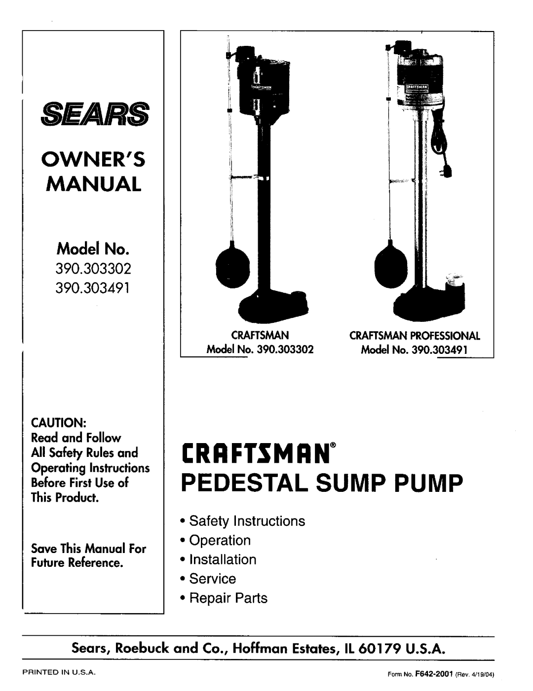 Sears 390.303302 owner manual Pedestal Sump Pump, Owners Manual, Safety Instructions, Before FirstUse of This Product 