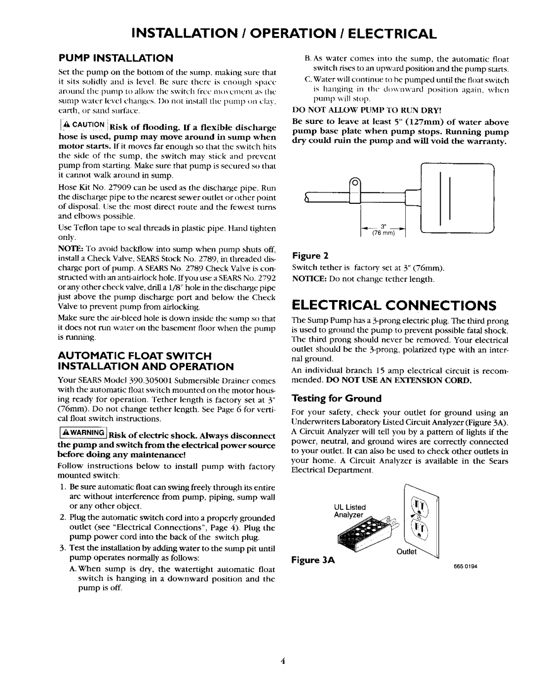 Sears 390.304692 owner manual Installation / Operation / Electrical, Testing for Ground, Do not Allow Pump to RUN DRY 