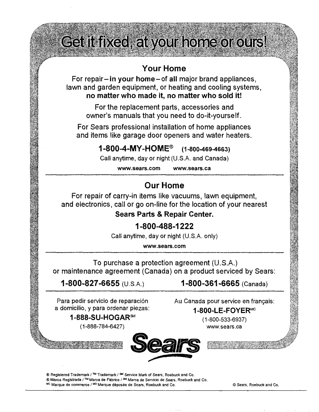 Sears 390.305001, 390.30479, 390.30579 owner manual Call anytime, day or night U.S.A. and Canada, Para 