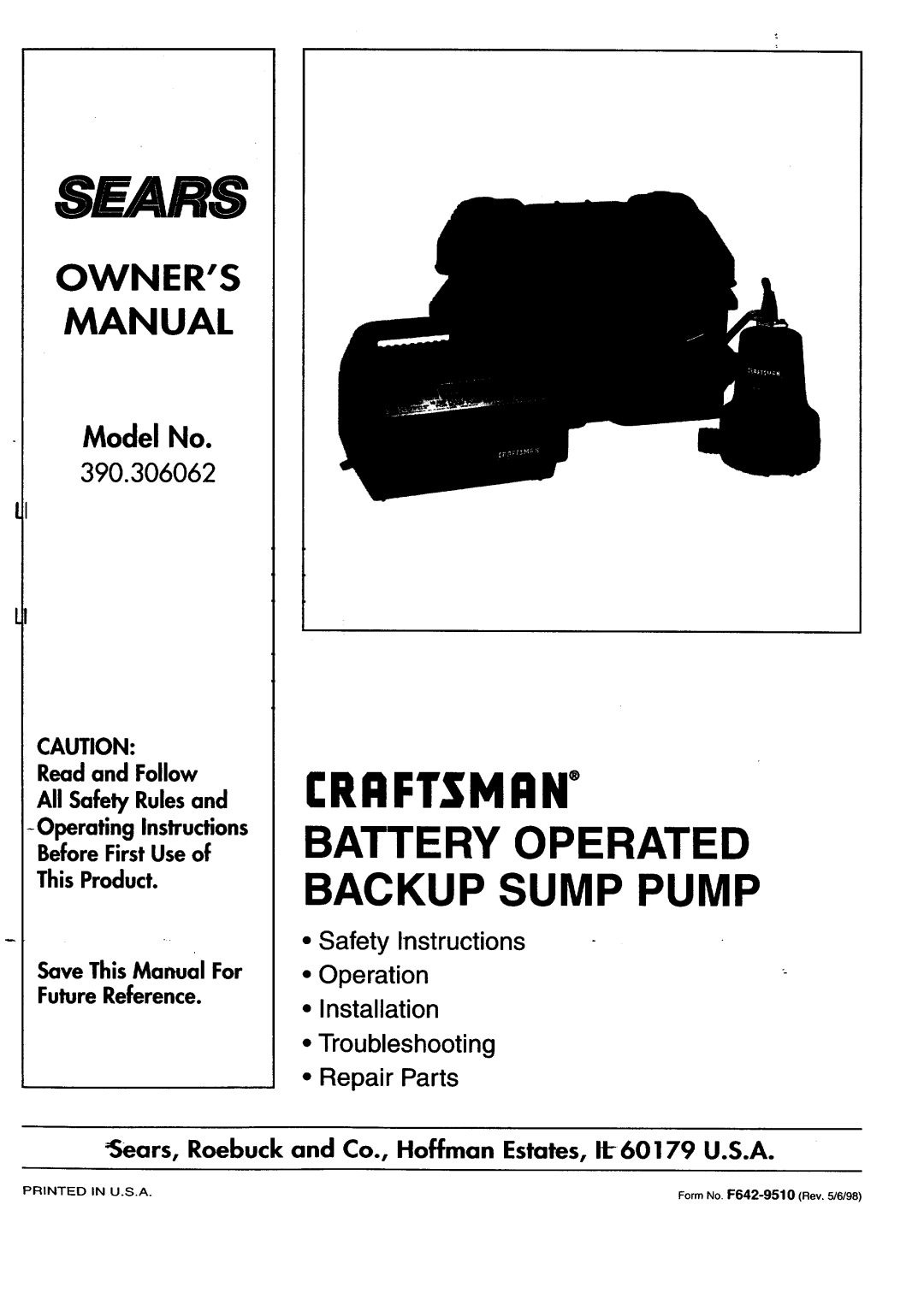 Sears 390.306062 owner manual Battery Operated Backup Sump Pump, Owners Manual, Model No, BeforeFirstUseof ThisProduct 