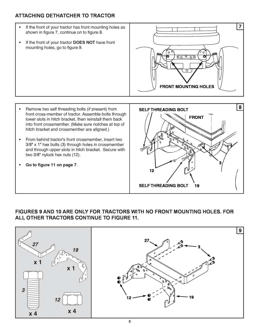 Sears 45-04381 owner manual Attaching Dethatcher To Tractor, Front Mounting Holes, Go to on page, Self Threading Bolt Front 
