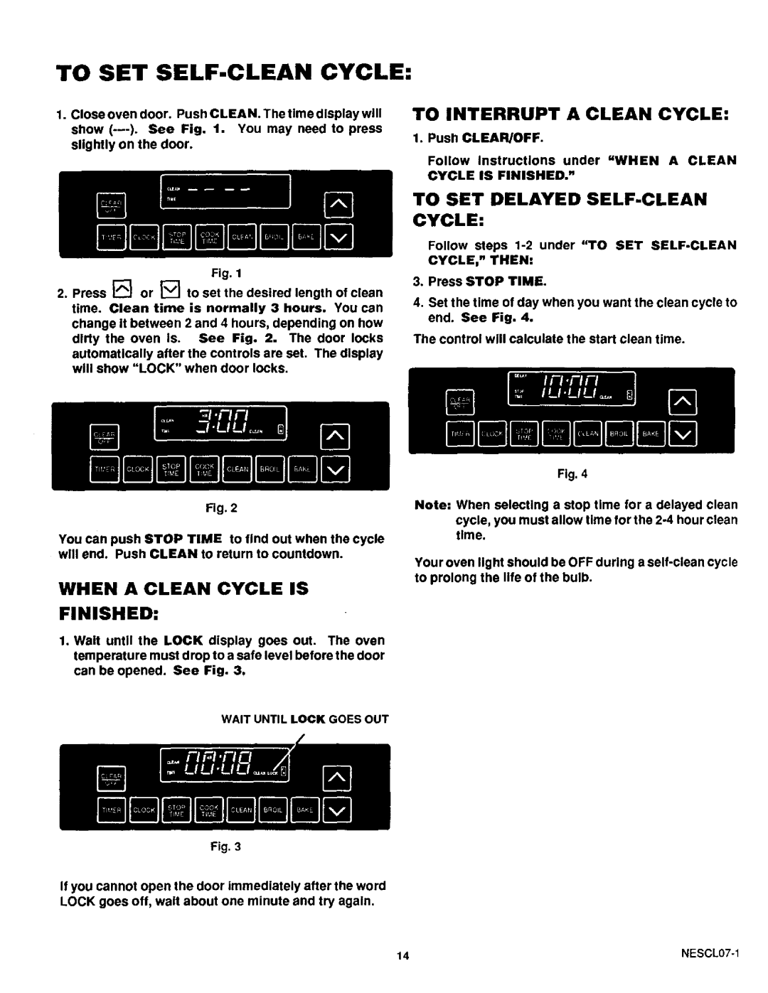 Sears 45520, 45521 warranty To SET SELF-CLEAN Cycle, To Interrupt a Clean Cycle, When a Clean Cycle is Finished 