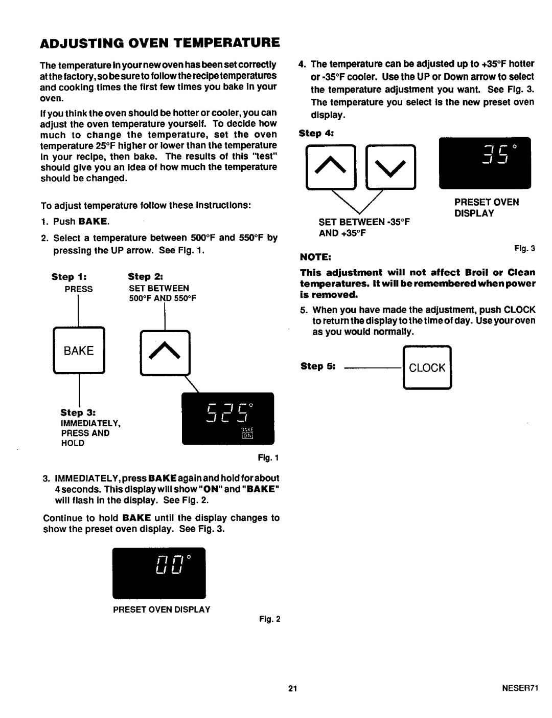 Sears 45521, 45520 warranty Adjusting Oven Temperature, Press SET Between, Immediately Press Hold 