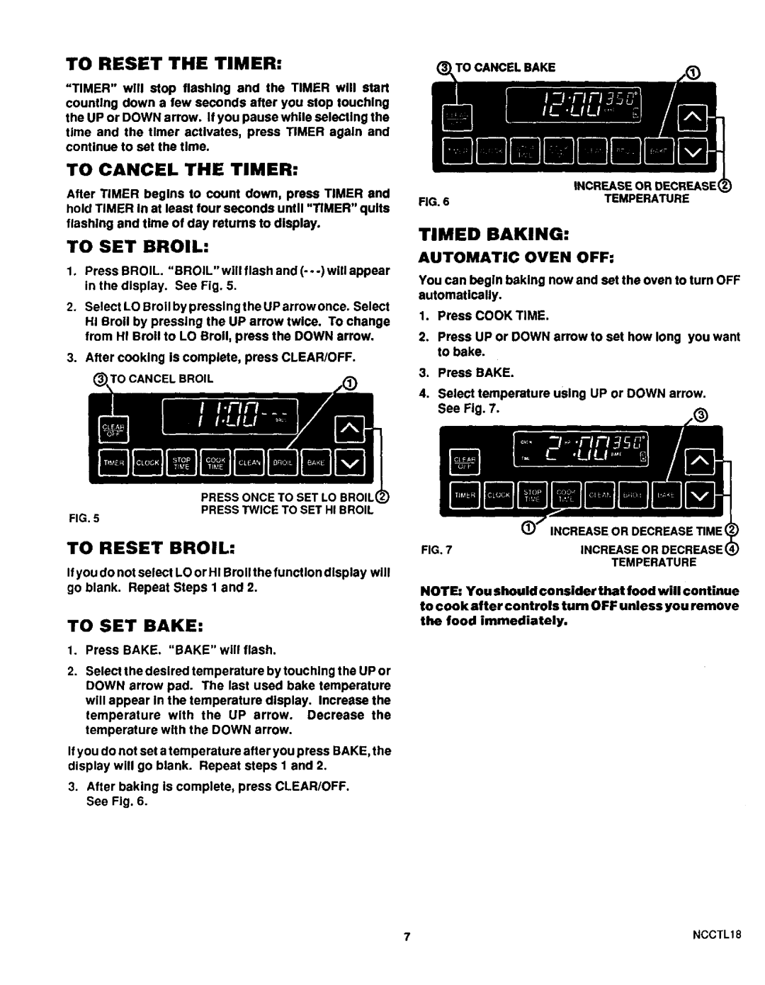 Sears 45521, 45520 warranty To Reset the Timer, To Cancel the Timer, To SET Broil, To Reset Broil, To SET Bake, Timed Baking 