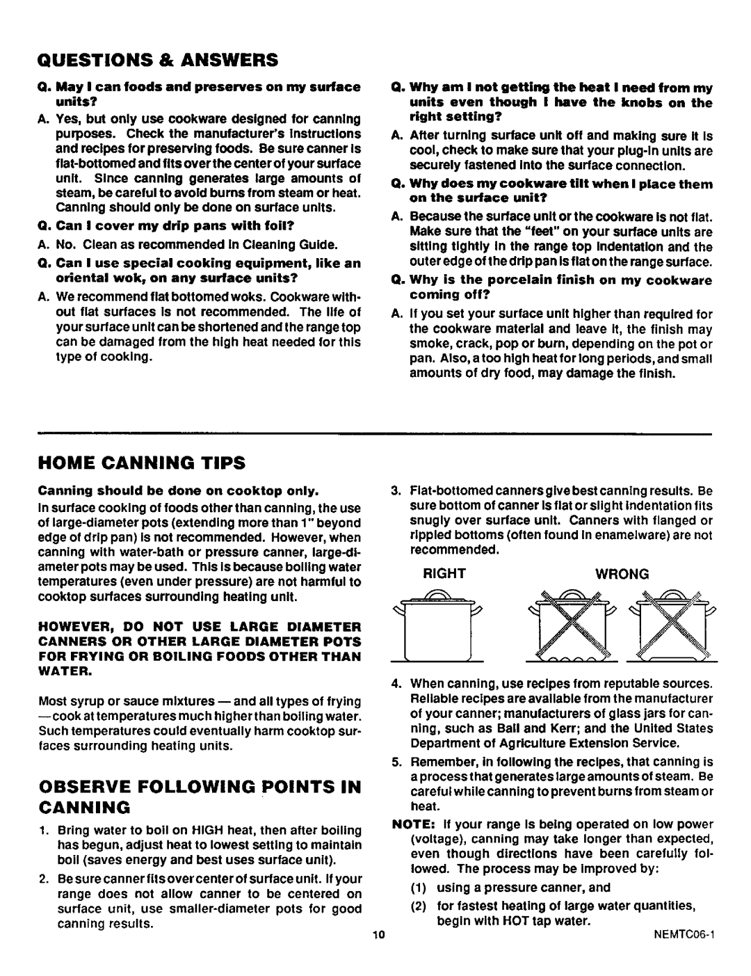 Sears 45520, 45521 warranty Questions & Answers, Home Canning Tips, Observe Following Points In Canning 