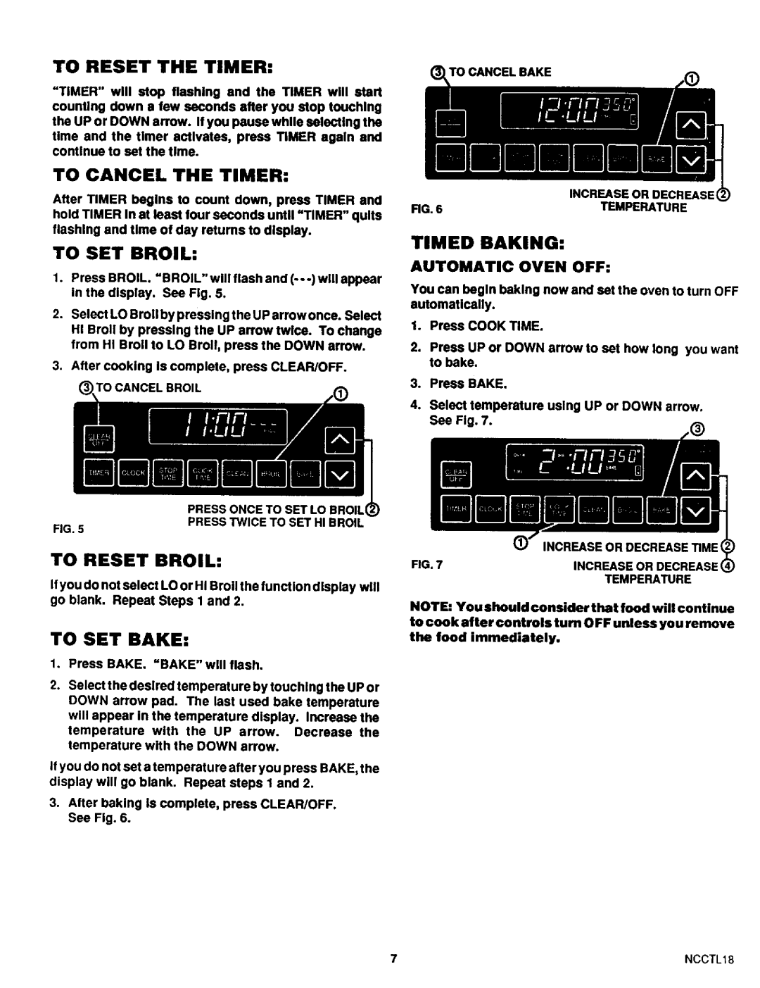 Sears 46521, 46525, 46520 To Reset the Timer, To Cancel the Timer, To SET Broil, Timed Baking, To Reset Broil, To SET Bake 