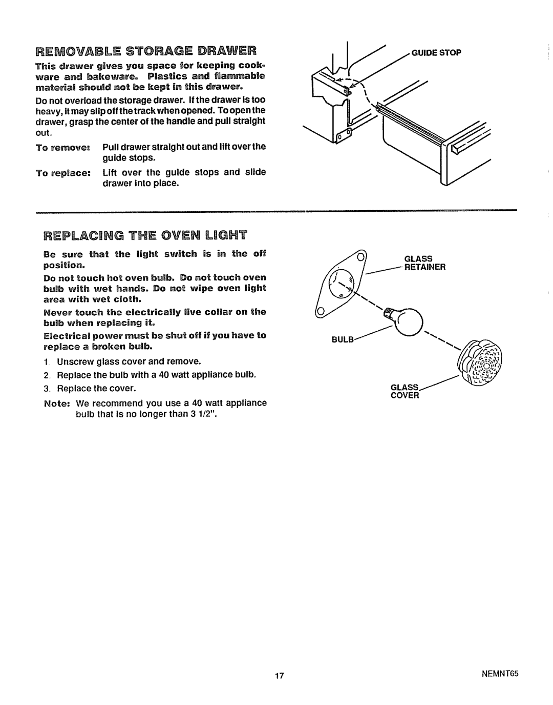 Sears 46729, 46725 manual Replacing the Oven Light, REI Ovahle Storage Drawer, Guide Stop Glass Retainer, NEMNT65 