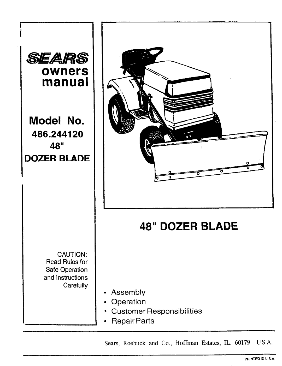 Sears owner manual Model No, Dozer Blade, 486.244120, Read Rules for Safe Operation, and Instructions, Carefully 