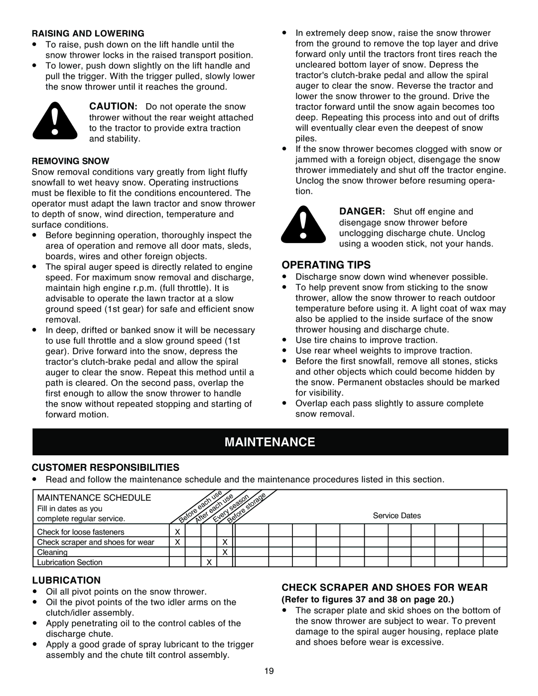 Sears 486.248392 owner manual Maintenance, Operating Tips, Raising and Lowering, Removing Snow 