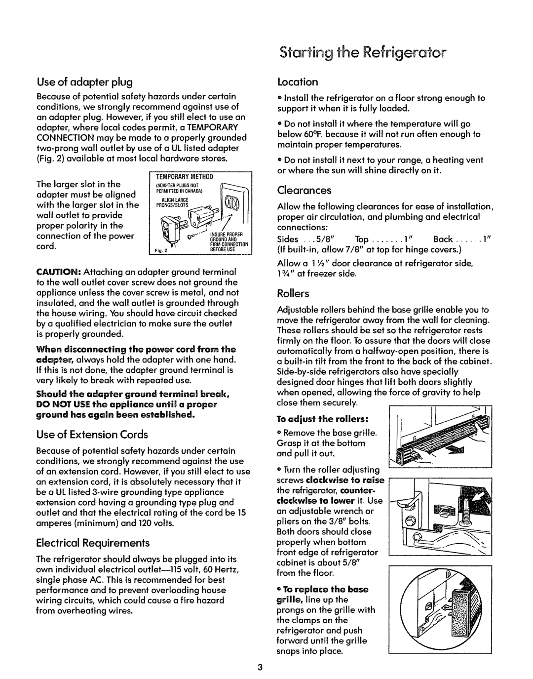 Sears 50471, 50478 warranty Starting the Refrigerator, Use of adapter plug, Clearances, Toadiust the rollers 