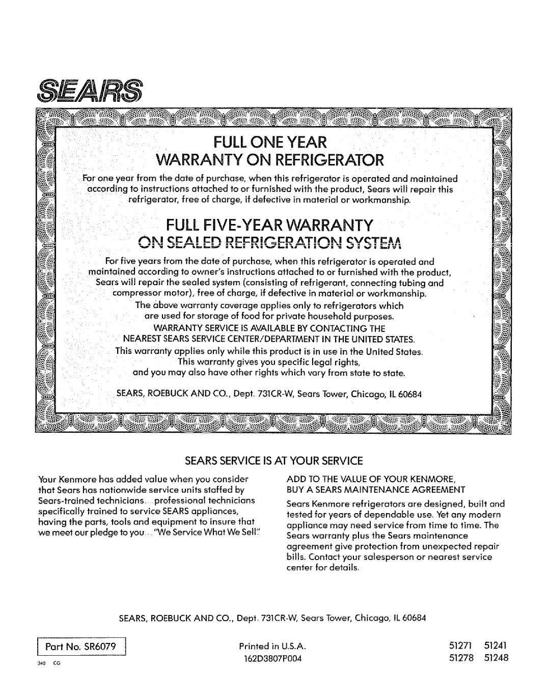 Sears 51278, 51271 manual Fullone Year Warranty On Refrigerator, Full Five-Yearwarranty, Sears Service Is At Your Service 