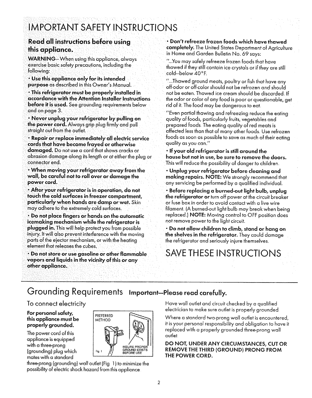 Sears 53078 Grounding Requirements Important-Pleaseread carefully, To connect Electricity, For personal, This appliance 