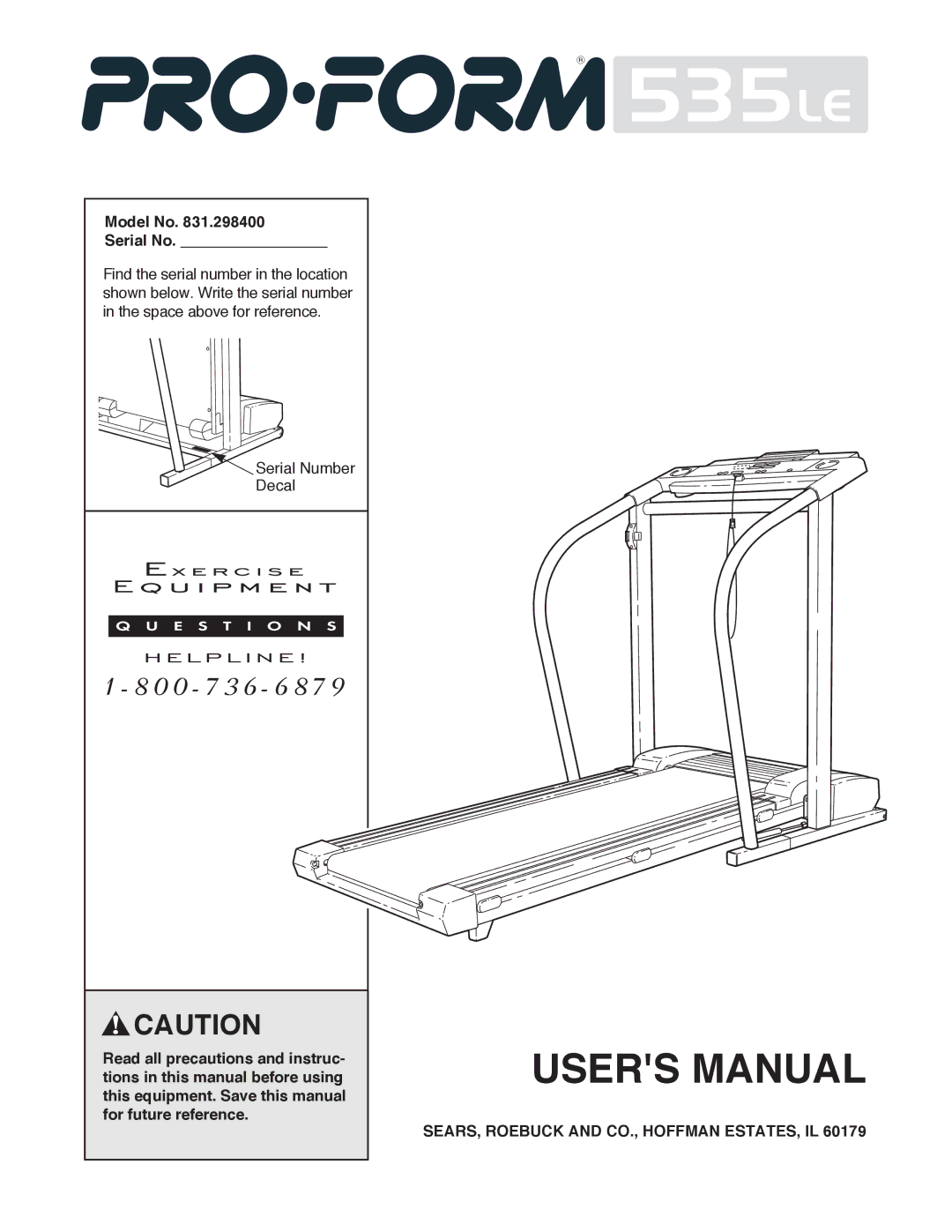 Sears 535LE user manual Model No Serial No, SEARS, Roebuck and CO., Hoffman ESTATES, IL 