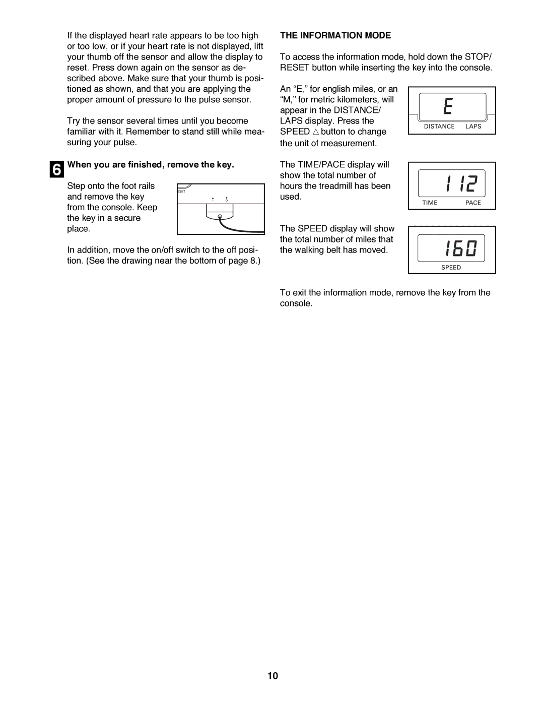 Sears 535LE user manual When you are finished, remove the key, Information Mode 