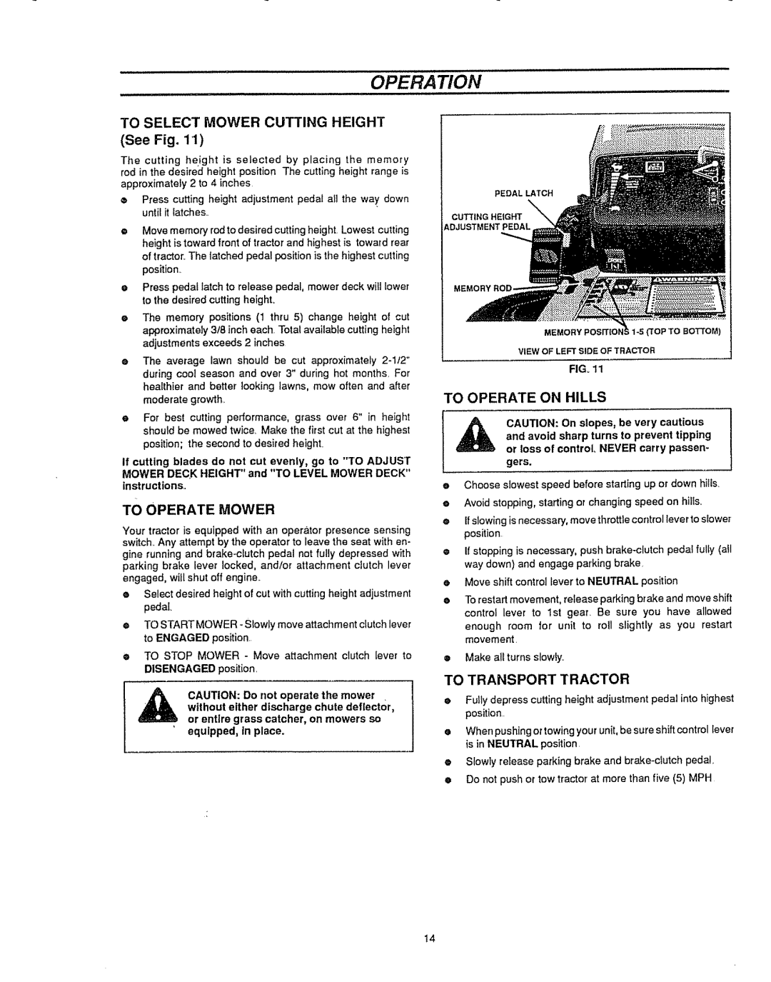 Sears 536.25587 owner manual To Select Mower Cutting Height, To Operate on Hills, To Operate Mower, To Transport Tractor 