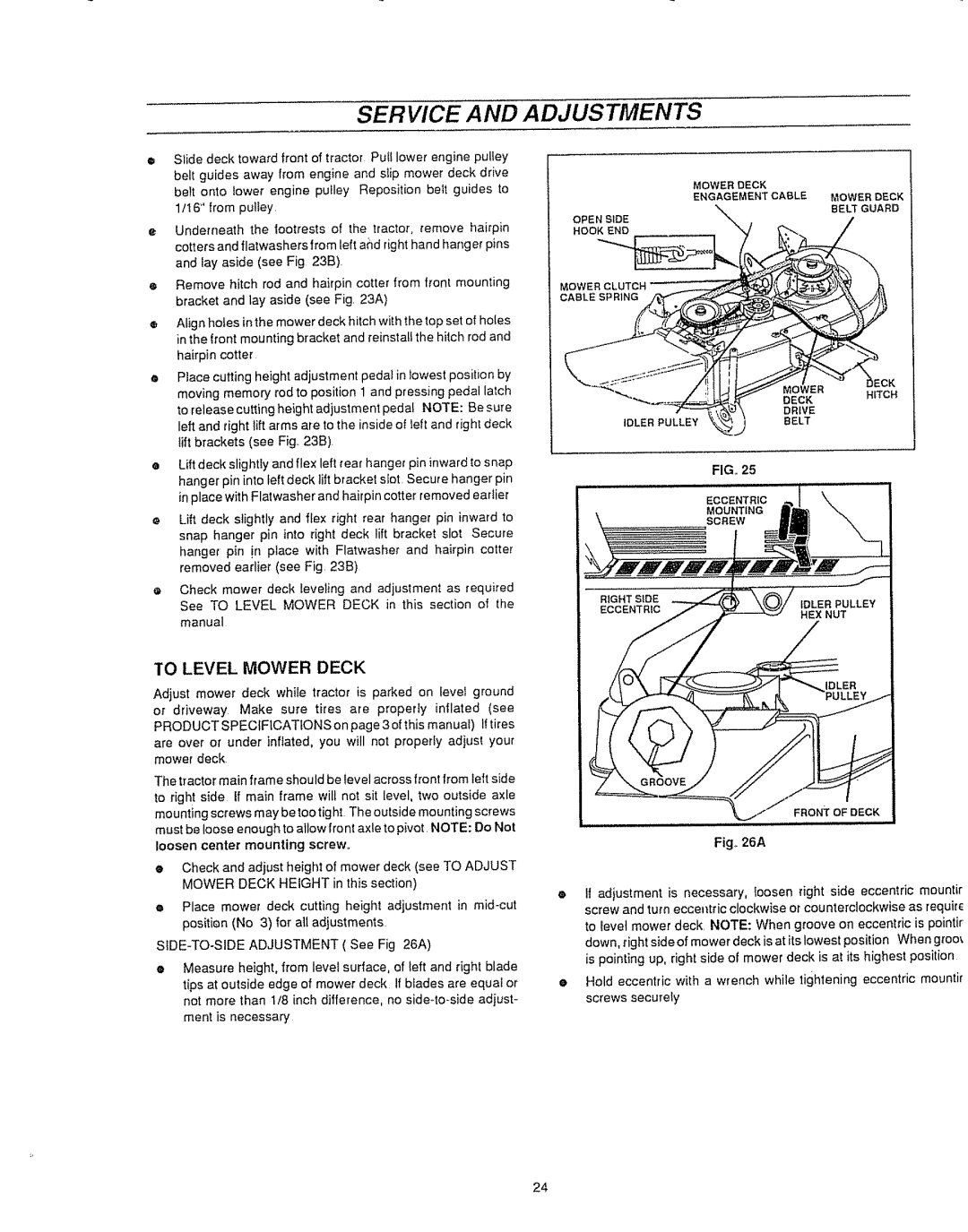 Sears 536.25587 owner manual Service and Adjustments, To Level Mower Deck, Fig,.26A, Engagementcable Mowerdeck, Open Side 