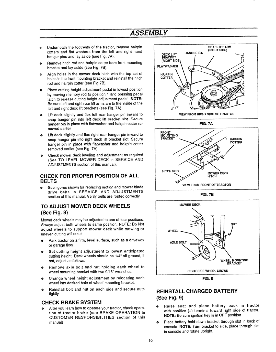 Sears 536.25587 Assembly, Belts, Reinstall Charged Battery, See Fig, Check For Proper Position Of All, Check Brake System 