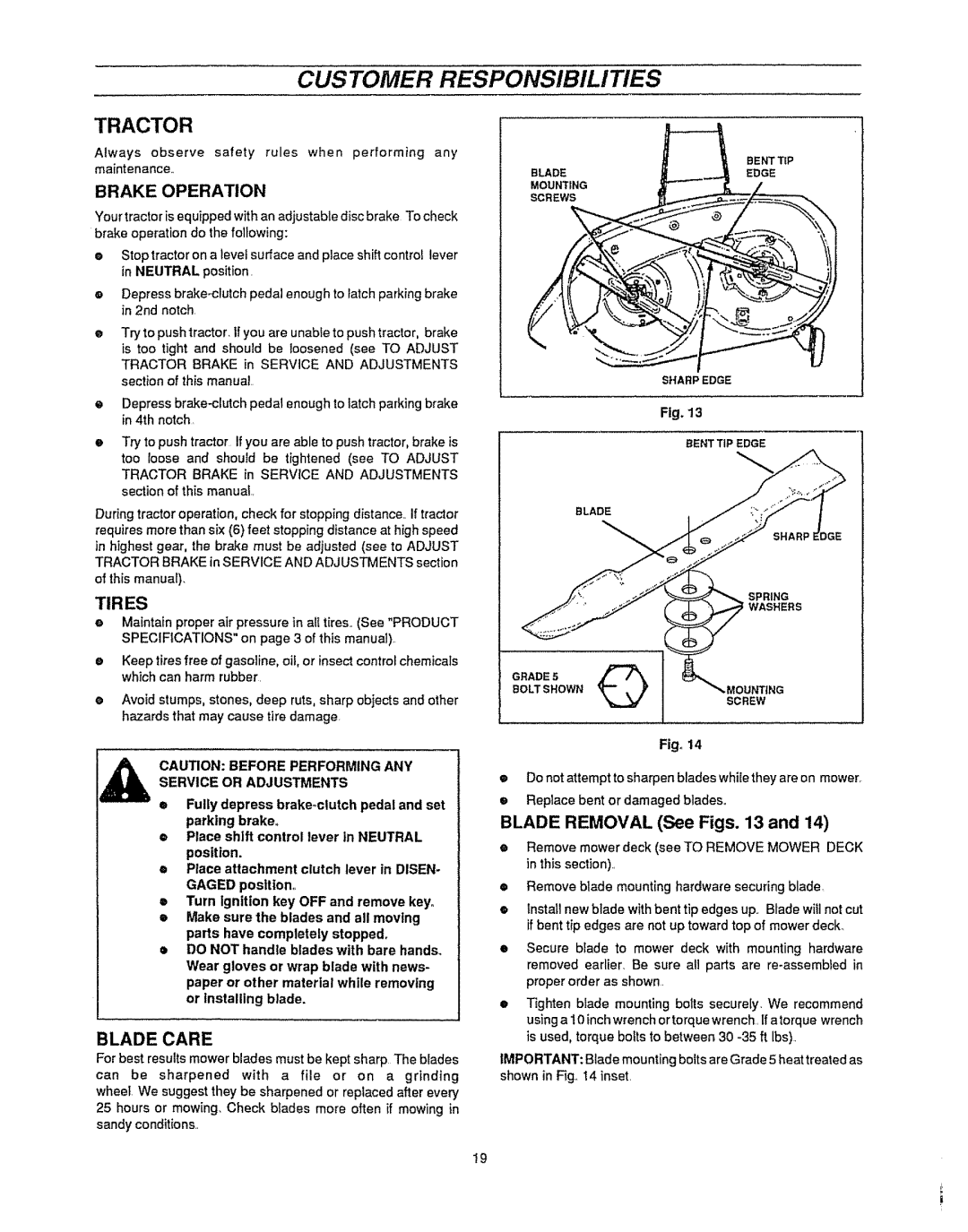 Sears 536.25587 owner manual Customer Responsibilities, Tractor, Blade Care, BLADE REMOVAL See Figs. 13 and 
