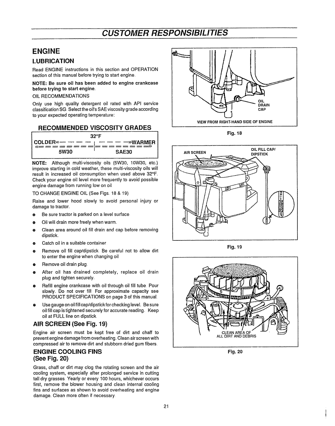 Sears 536.25587 owner manual Engine, Customer Responsibilities, Recommended, Viscosity, Grades, See Fig 