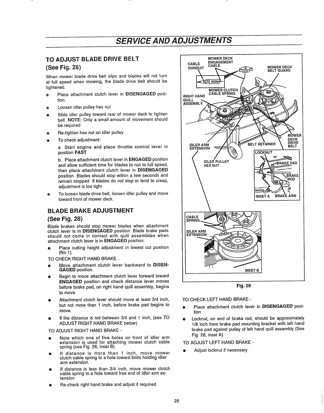 Sears 536.25587 owner manual Service And, Adjustments, TO ADJUST BLADE DRIVE BELT See Fig, No,t, eTo check adjustment 