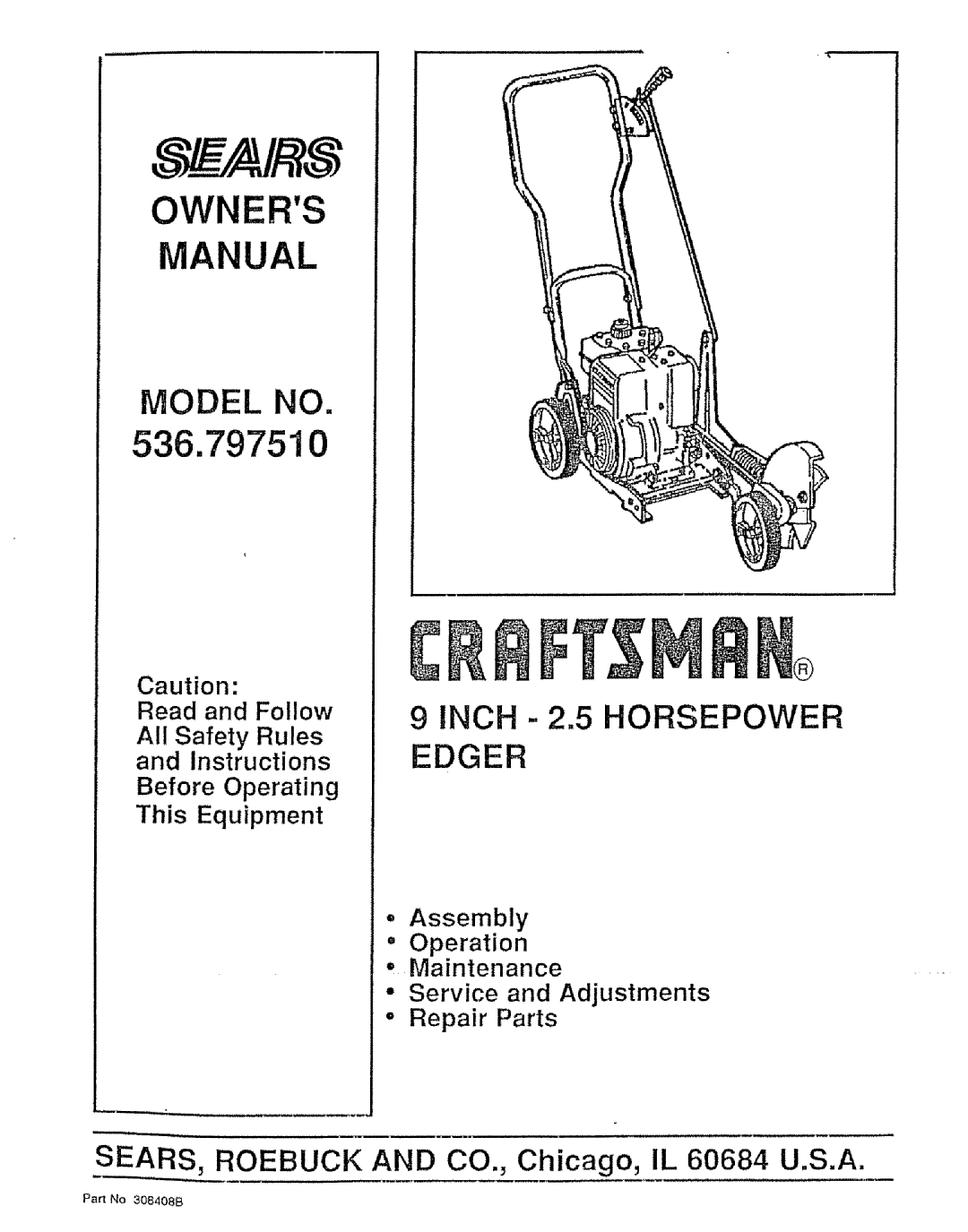 Sears owner manual 536.797510, INCH- 2.5 HORSEPOWER EDGER, Read and Follow All Safety Rules and Instructions, Owners 