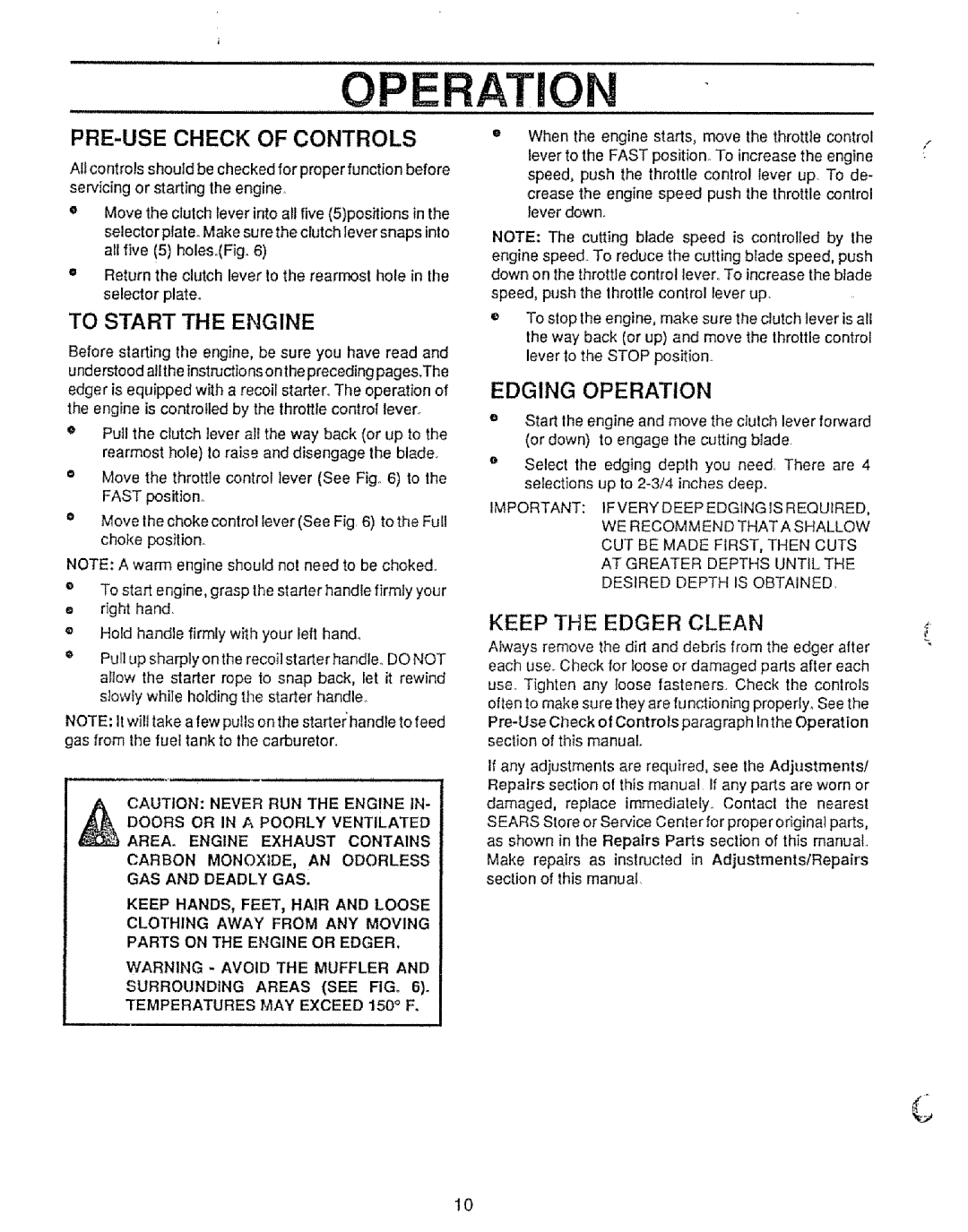 Sears 536.79751 owner manual Pre-Usecheck Of Controls, To Start The Engine, Edging Operation, Keep The Edger Clean 