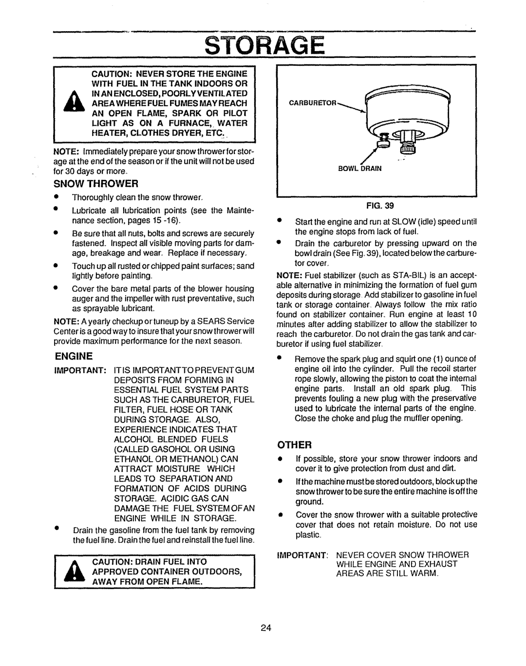 Sears 536.884811 owner manual Snow Thrower, Other, Away from Open Flame 