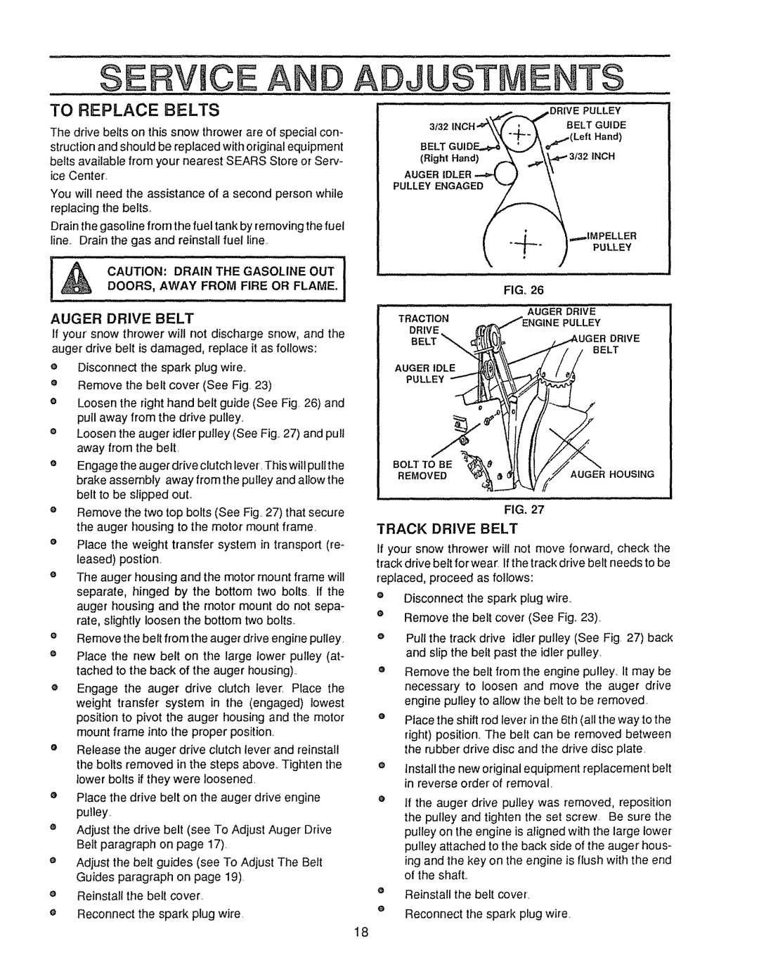 Sears 536.885410, 143.804062 manual To Replace Belts, Auger Drive Belt, Rack Drive Belt 