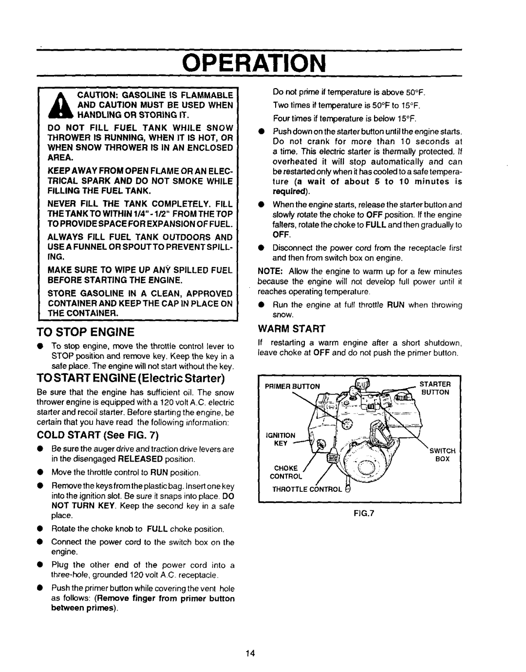 Sears 536.886331 owner manual To Stop Engine, Warm Start, Required, Run the engine at full throttle RUN when throwing 