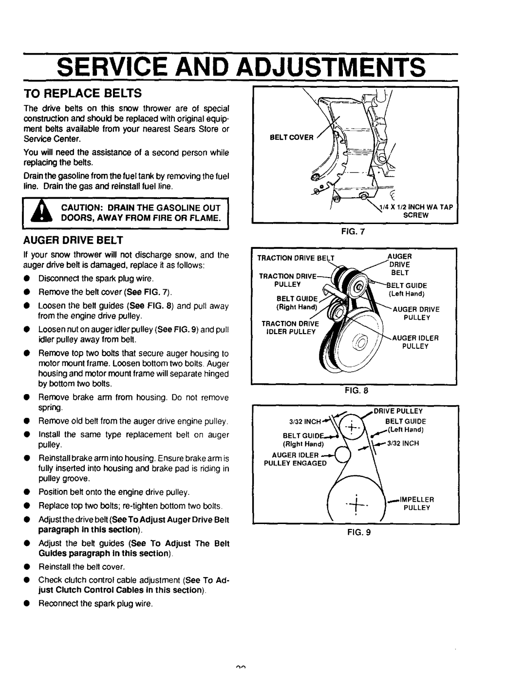 Sears 536.886331 owner manual To Replace Belts, Auger Drive Belt, DOORS, Away from Fire or Flame 