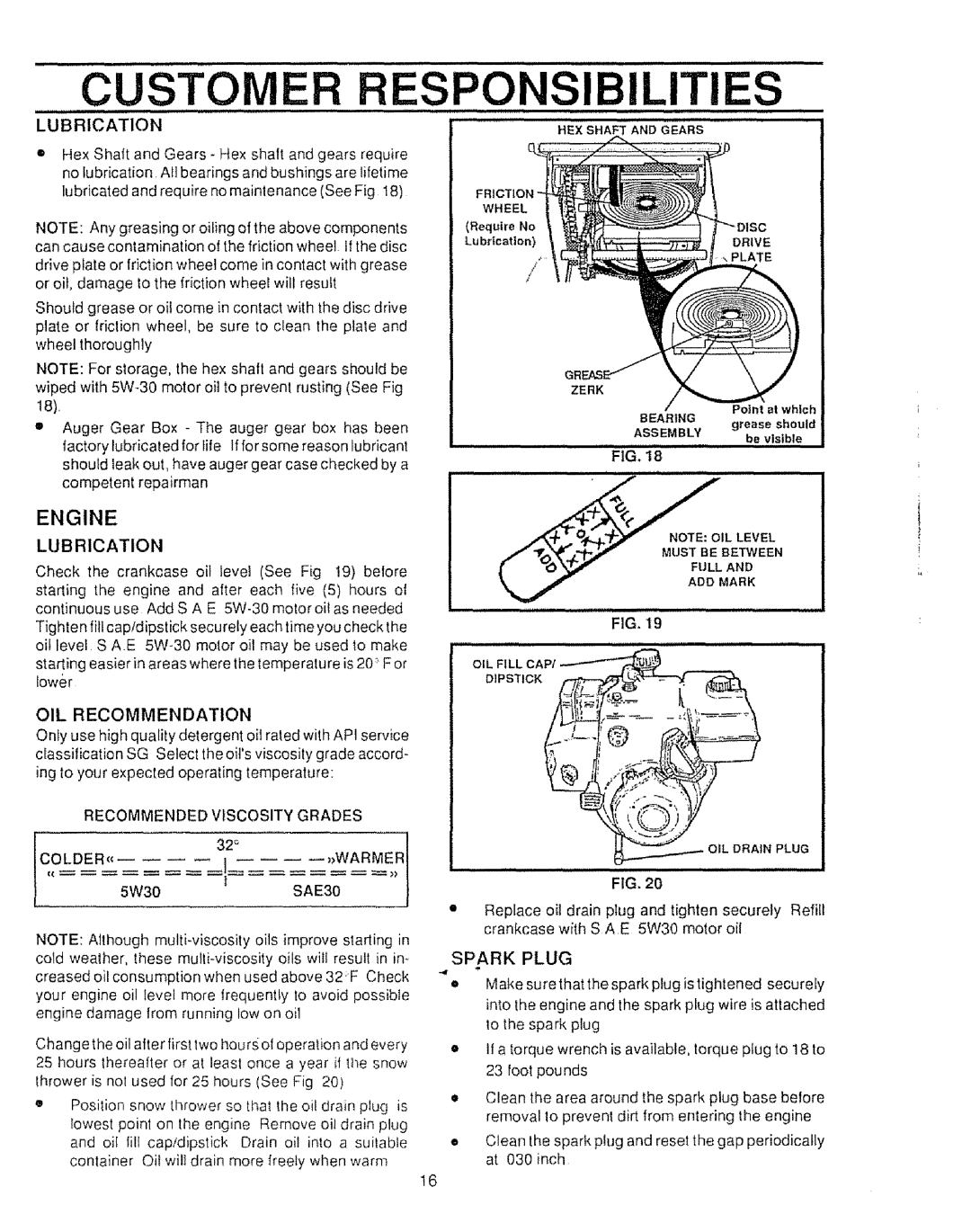 Sears 536.886531 owner manual Customer Responsibilities, Engine, Spark Plug 