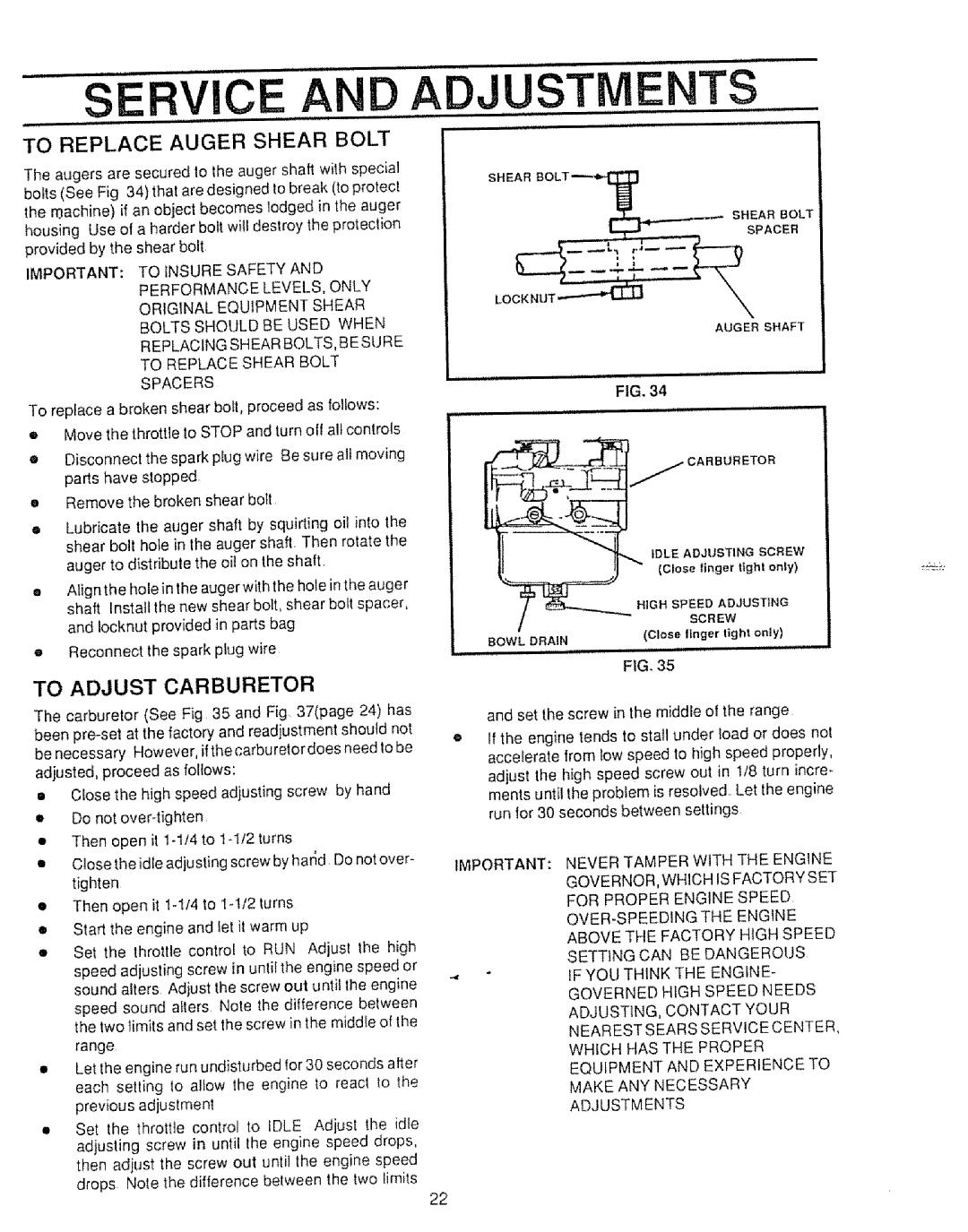 Sears 536.886531 owner manual Service a Dadjust TS, To Replace Auger Shear Bolt, To Adjust Carburetor 