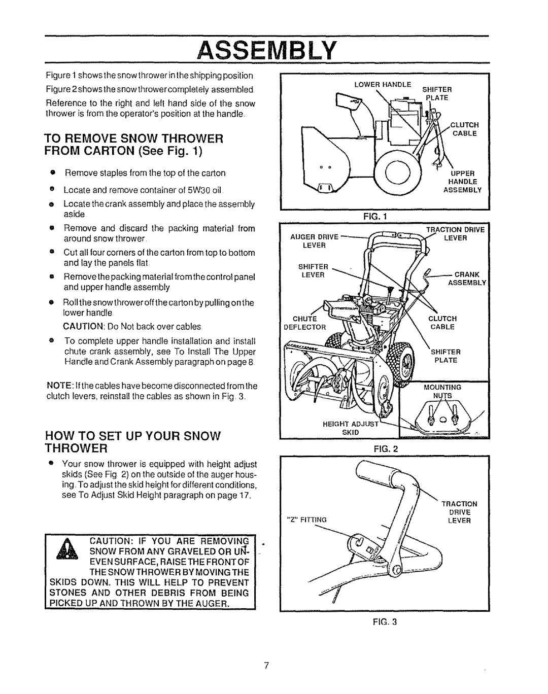 Sears 536.886531 owner manual HOW to SET UP Your Snow Thrower, To Remove Snow Thrower 