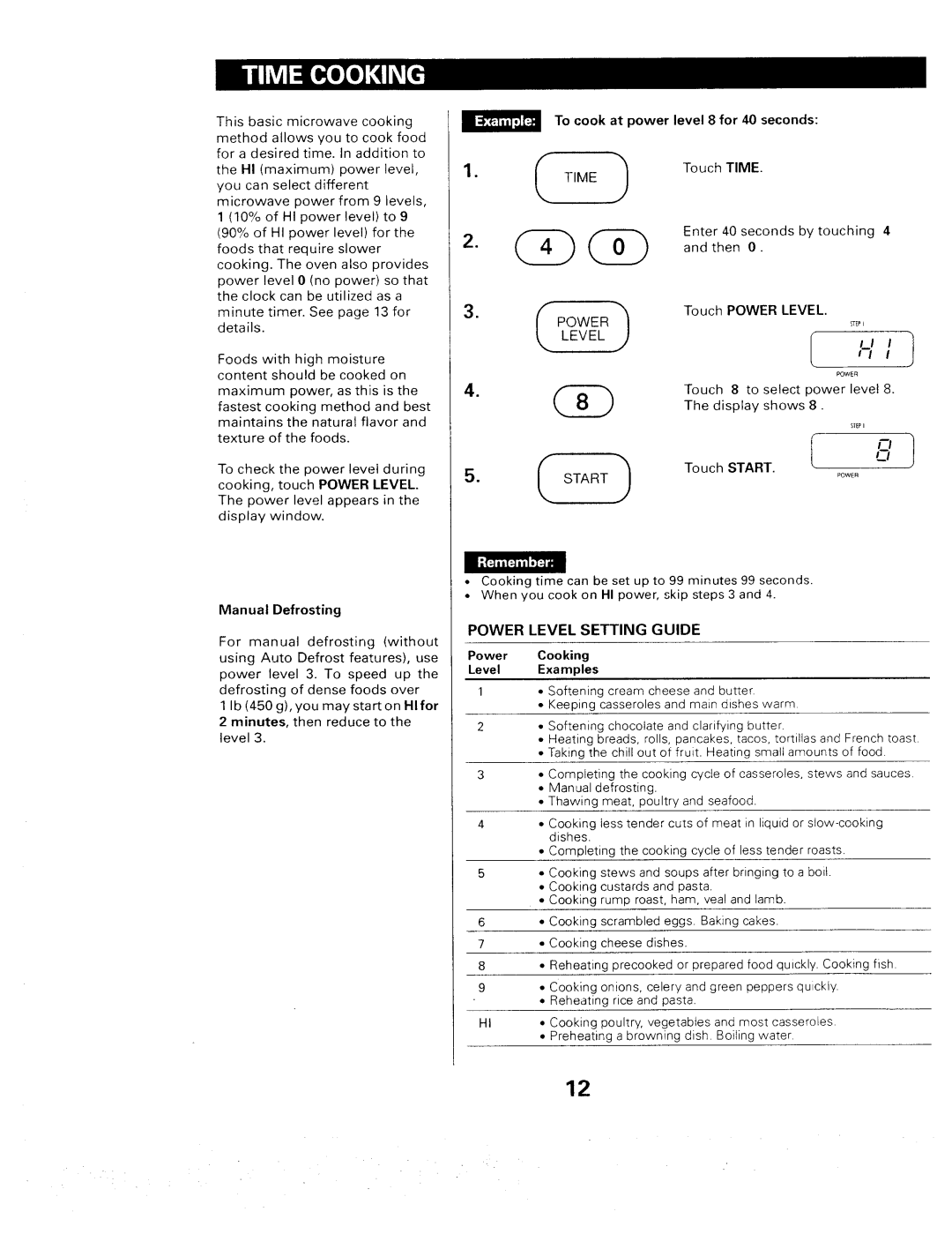 Sears 565. 66480 owner manual Power Level Setting Guide, To cook at power level 8 for 40 seconds, Manual Defrosting 