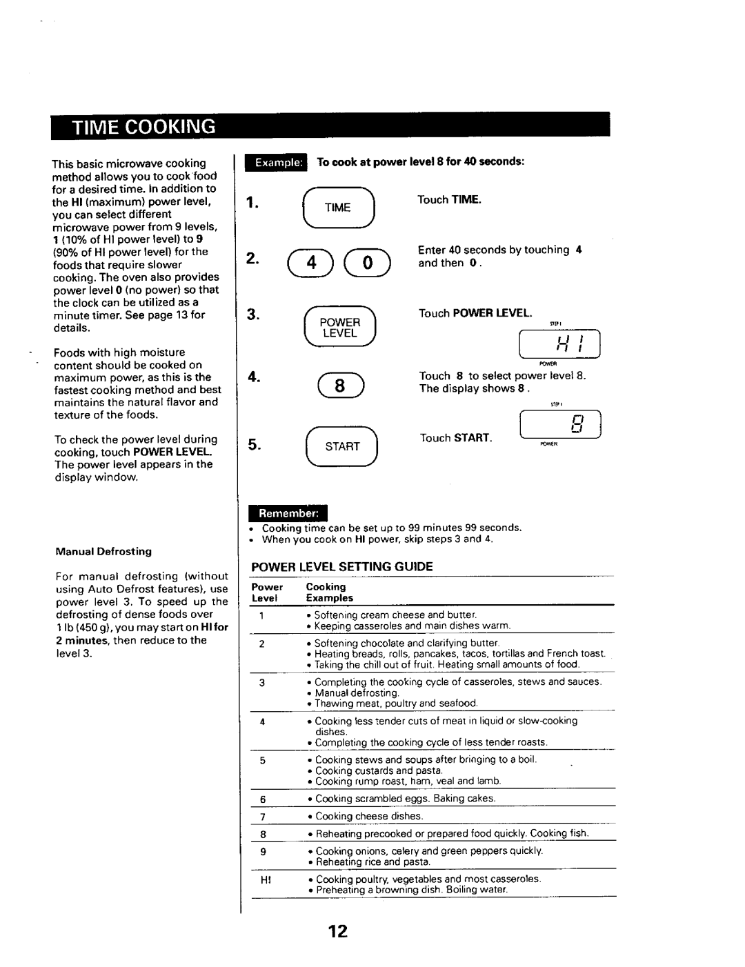 Sears 565.66101 owner manual HI maximum power level, you can select different, Manual Defrosting 