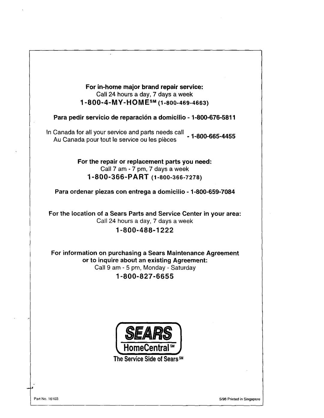 Sears 565.66101 owner manual For in-home major brand repair service 