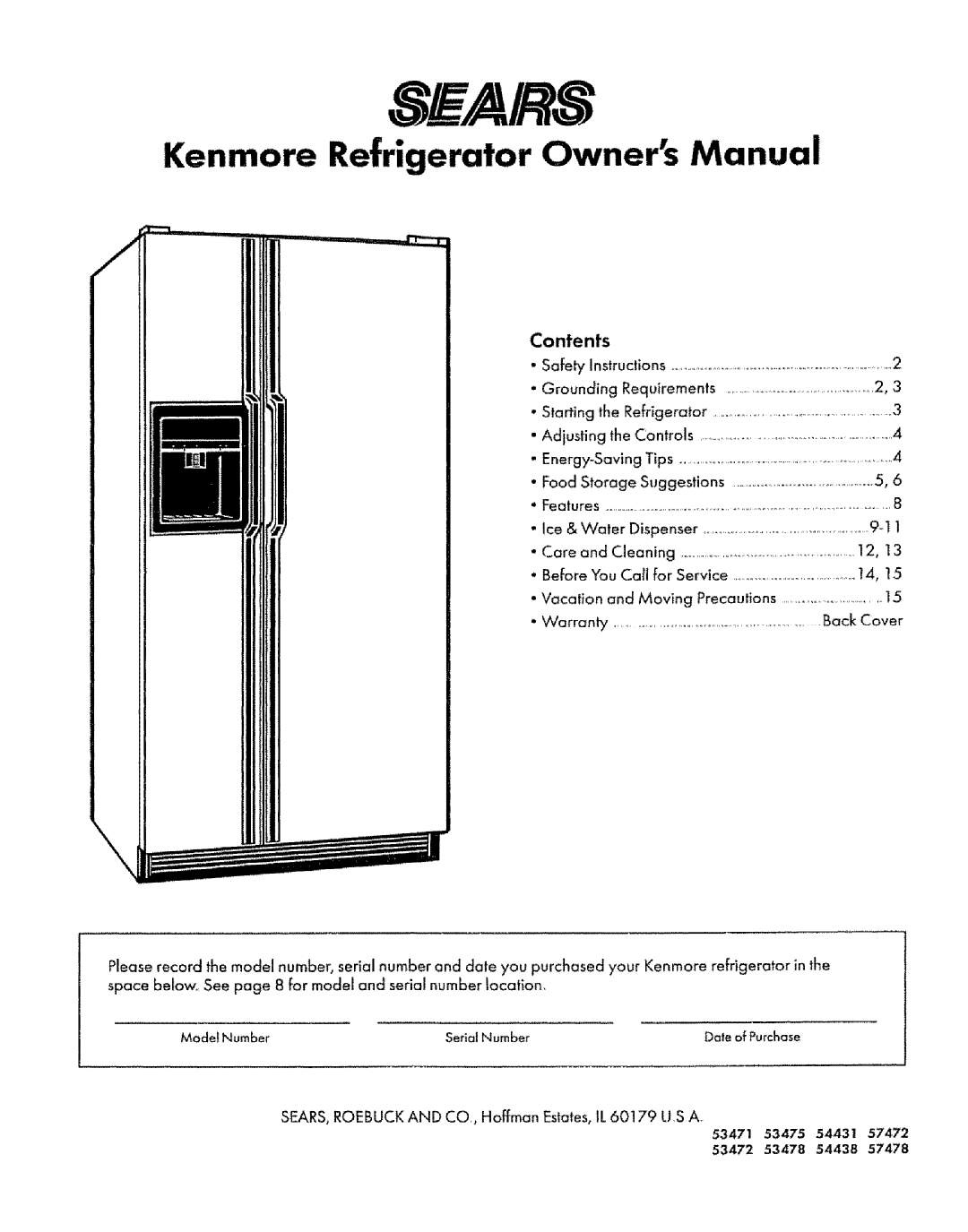 Sears 53472, 57472, 53478, 53475, 57478, 54438, 54431, 53471 manual Sears, Kenmore Refrigerator Owner Manual, Contents 