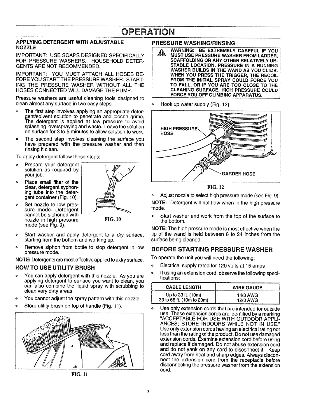 Sears 580.75133 owner manual Before Starting Pressure Washer, Applying Detergent with Adjustable, HOW to USE Utility Brush 