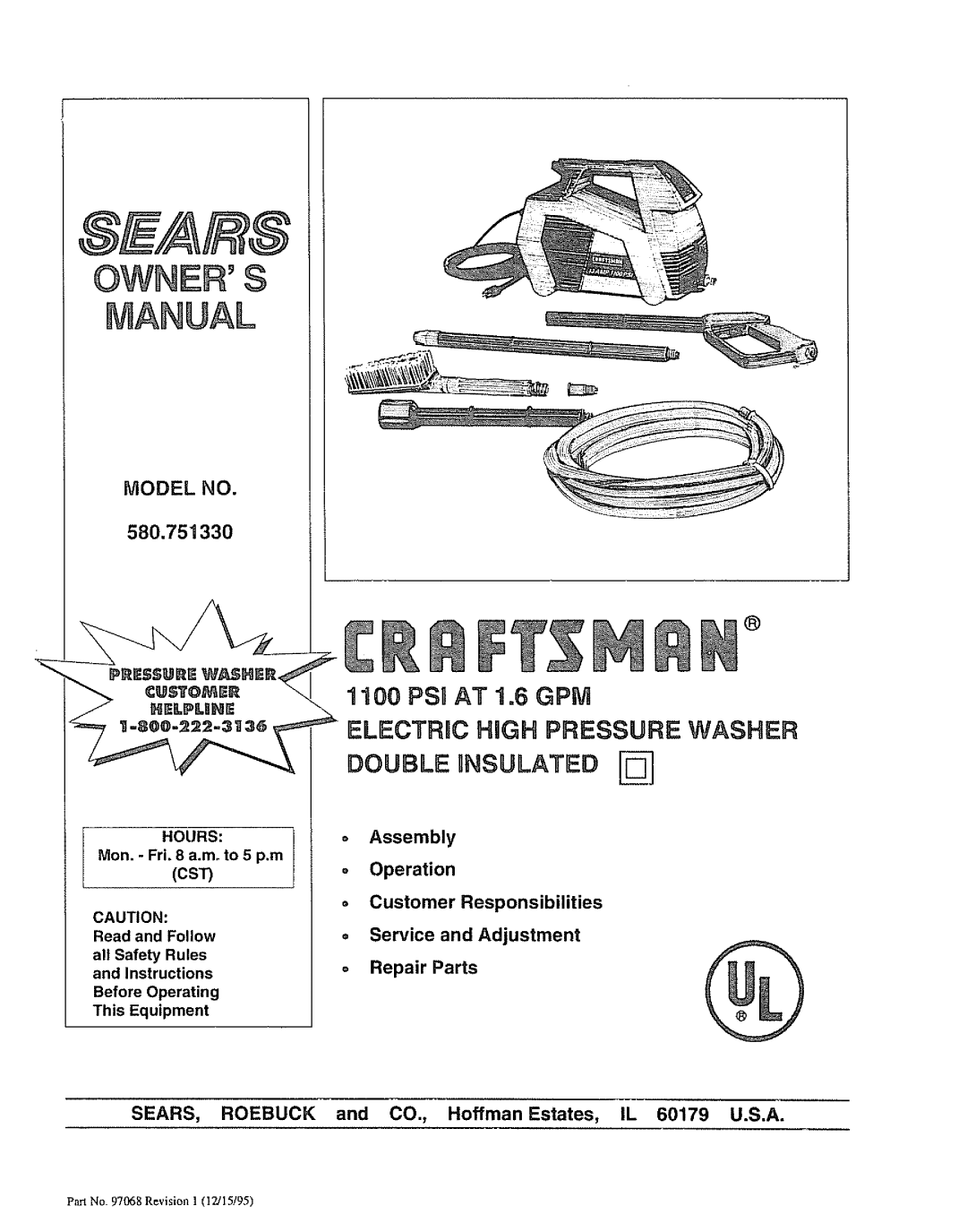 Sears owner manual MODEL NO 580.751330, Manual, Owners, 11O0 PSi AT 1.6 GPM ELECTRnC HnGH PRESSURE WASHER, Double 
