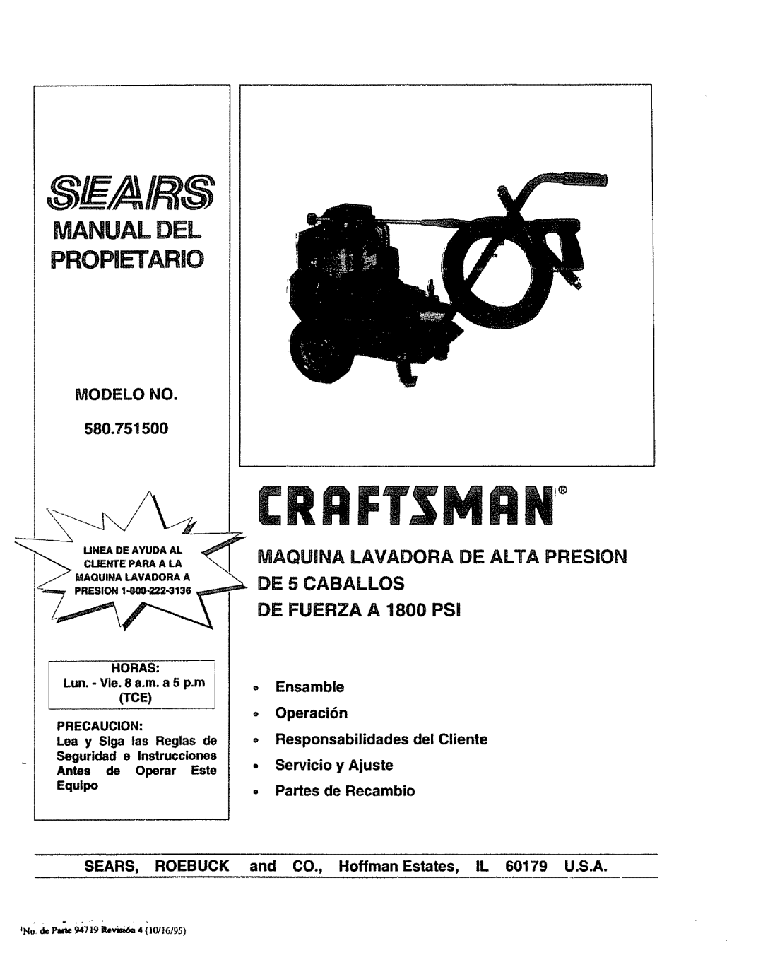 Sears 580.7515 manual Horas, Lun. Vie a.m. a 5 p.m, Precaucion 