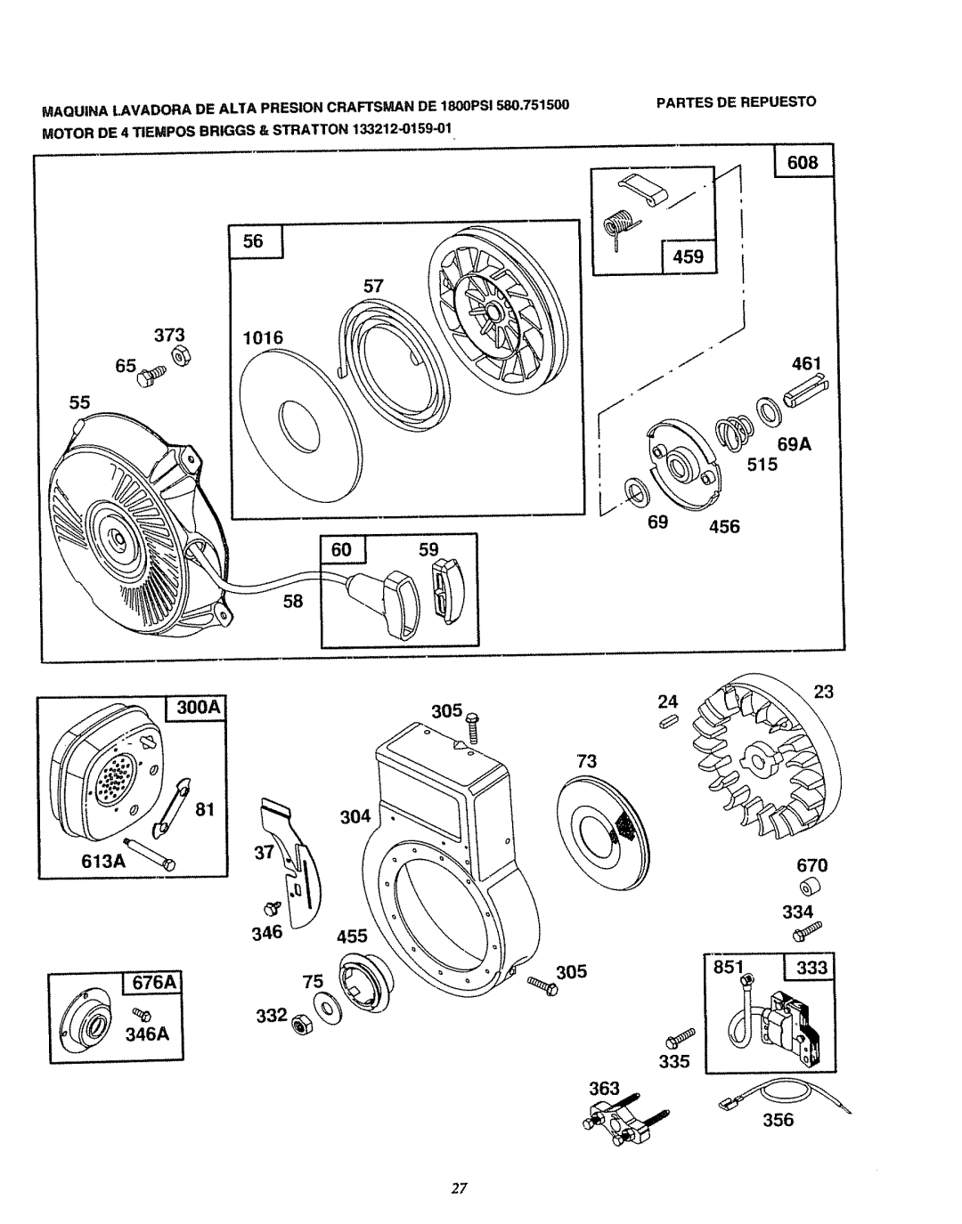 Sears 580.7515 373 1016, 305 304 613A 670 334 346 455 335 356, 461, Motor DE 4 Tiempos BRtGGS & Stratton 133212-O159-01 