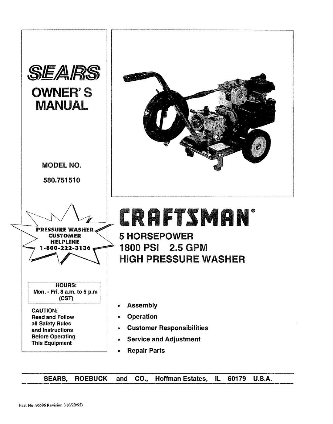 Sears 580.75151 manual Mort.- Fri a.m. to 5 p.m, Assembly, Operation, Customer Responsibilities, Service Adjustment 