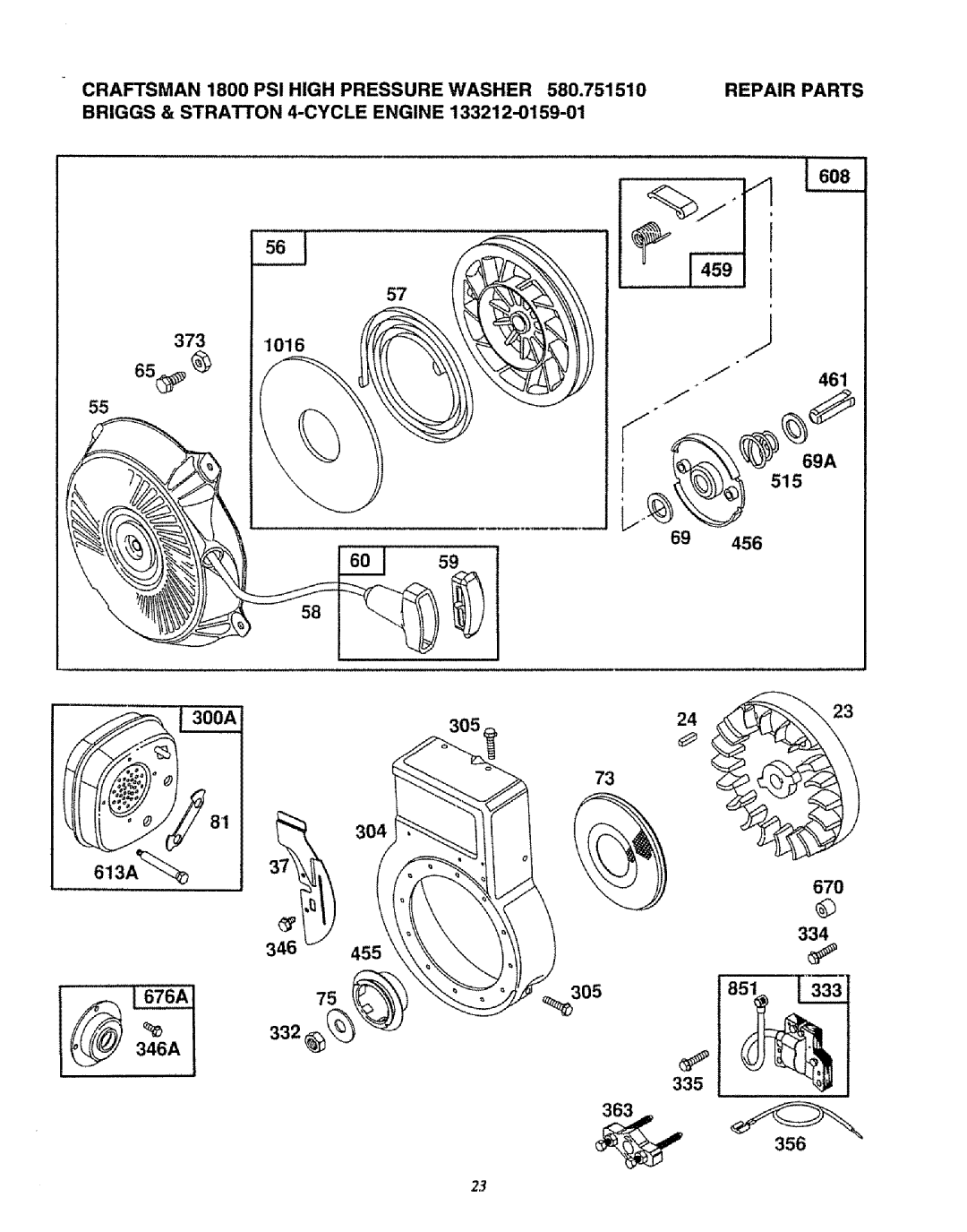 Sears 580.75151 manual Craftsman 1800 PSI High Pressure, 133212-0159-01 373 461 69A 515 305 613A 670 304 334 346 455 