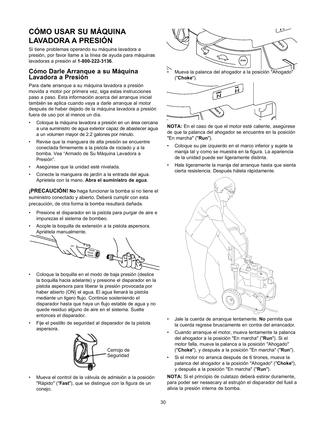 Sears 580.76101 owner manual Como Darle Arranque a su Mquina Lavadora a Presion 