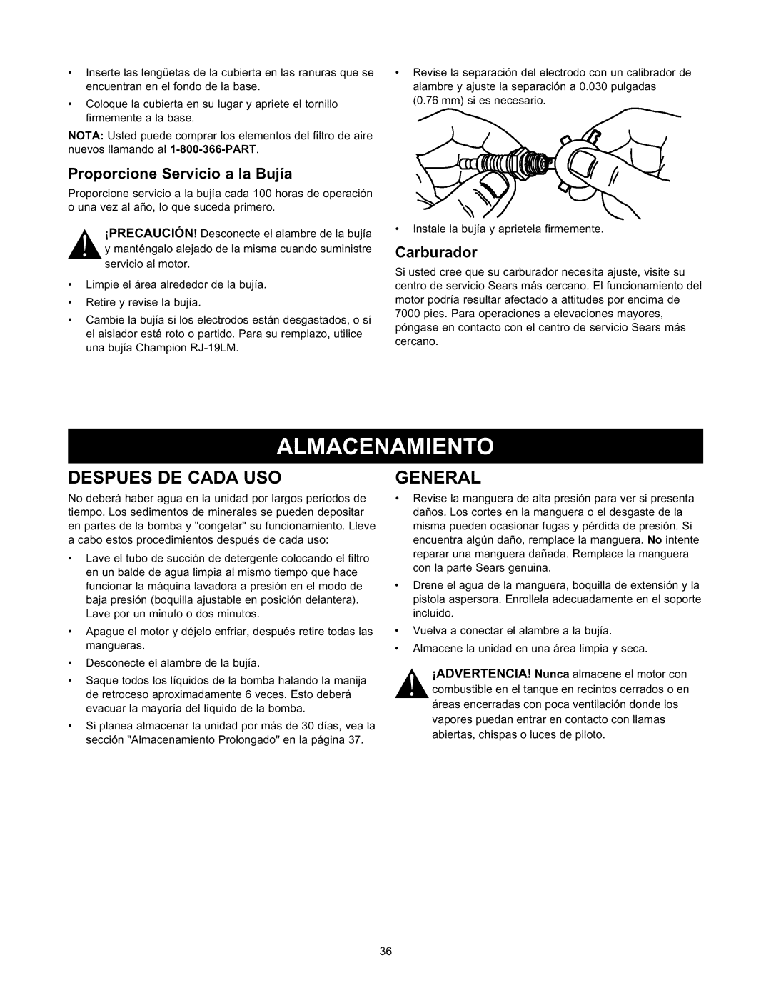 Sears 580.76101 owner manual Encuentranelfondodelabase, Despues DE Cada USO, Proporcione Servicio a la Bujia, Carburador 