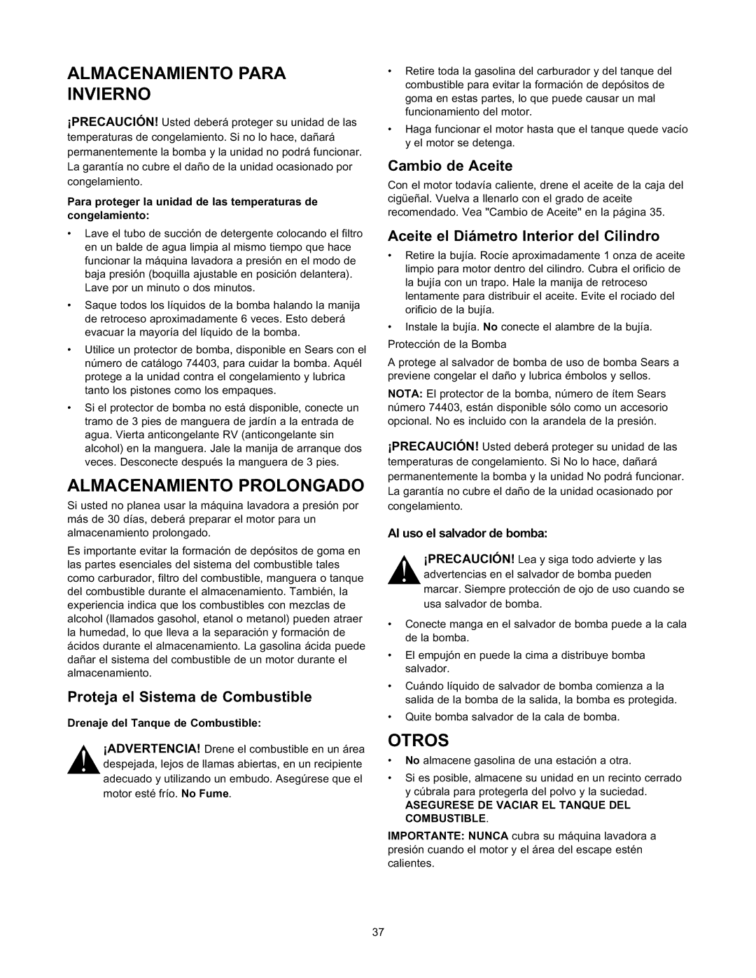 Sears 580.76101 Almacenamiento Para Invierno, Almacenamiento Prolongado, Otros, Proteja el Sistema de Combustible 