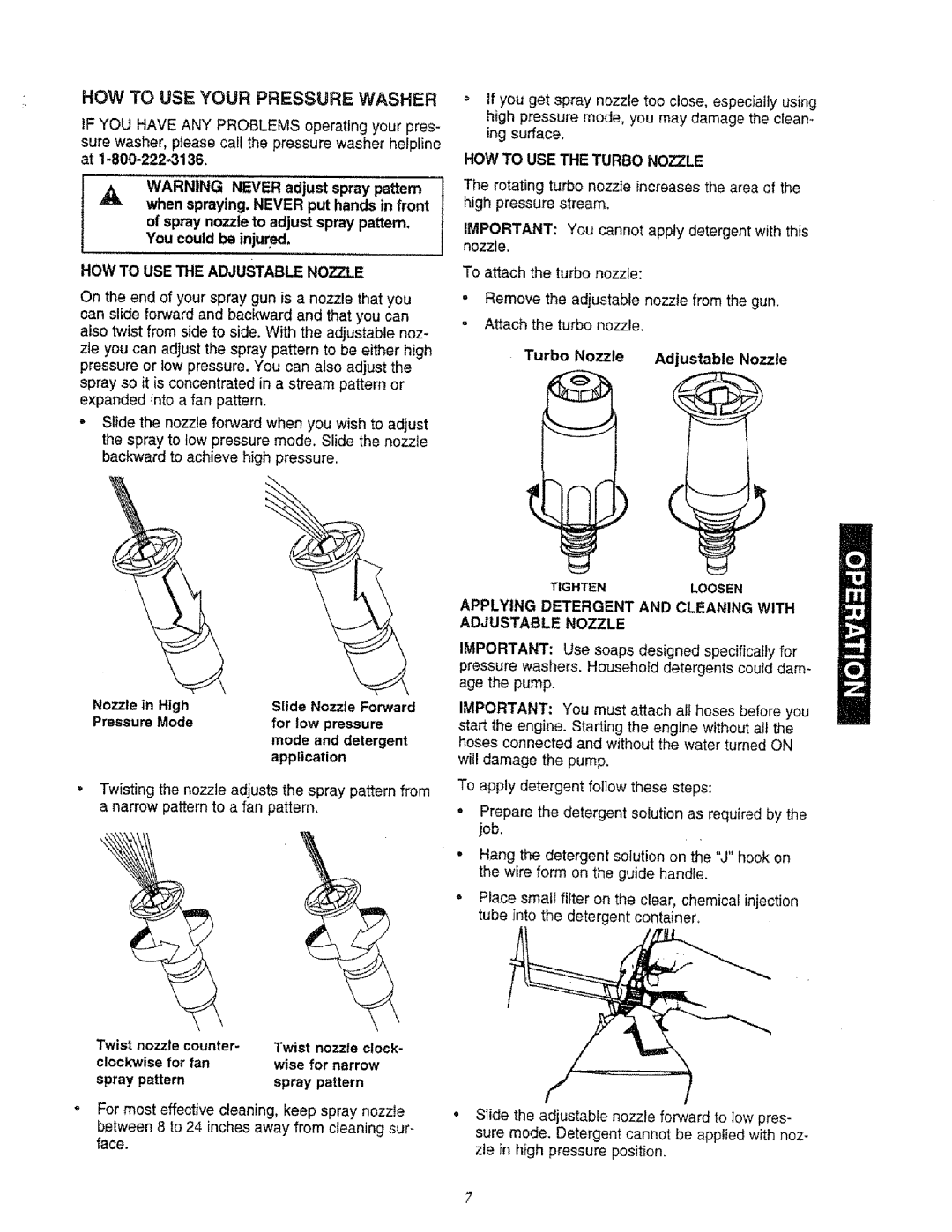 Sears 580.761652 manual HOW to USE Your Pressure Washer, HOW to USE the Adjustable Nole 