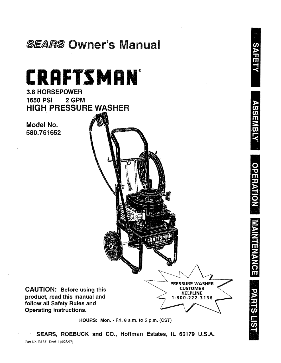 Sears 580.761652 manual Model No, HORSEPOWER 1650 PS! 2 GPM, Craftsman, Owners anual, High Pressure Washer, Before using 