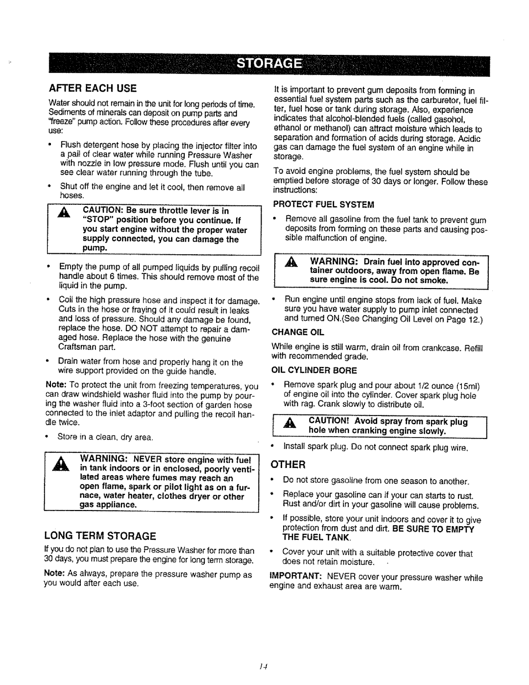 Sears 580.761652 manual After Each Use, Long Term Storage, Other, nace, water heater, clothes dryer or other, gas appliance 